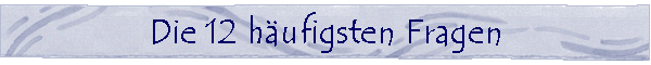 FAQ -- Die 12 h�ufigsten Fragen �ber Tibet Terrier!